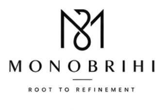 MONOBRIHI — Root to Refinement